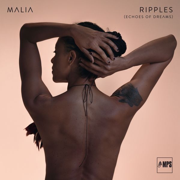 Malia – Ripples (Echoes of Dreams) (2018) [Official Digital Download 24bit/44,1kHz]