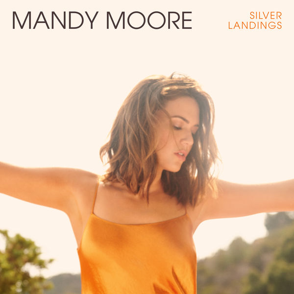 Mandy Moore – Silver Landings (2020) [Official Digital Download 24bit/96kHz]
