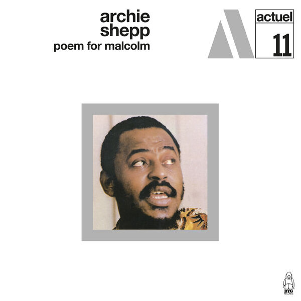 Archie Shepp - Poem For Malcom (1969/2023) [FLAC 24bit/96kHz] Download