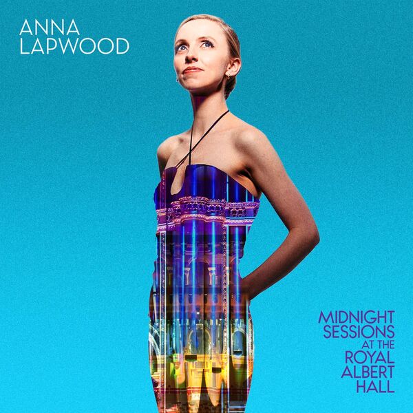 Anna Lapwood - Midnight Sessions at the Royal Albert Hall (2023) [FLAC 24bit/96kHz]