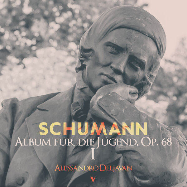 Alessandro Deljavan – Schumann: Album for the Young (Album für die Jugend), Op. 68 [Book 1] (2023) [FLAC 24bit/88,2kHz]