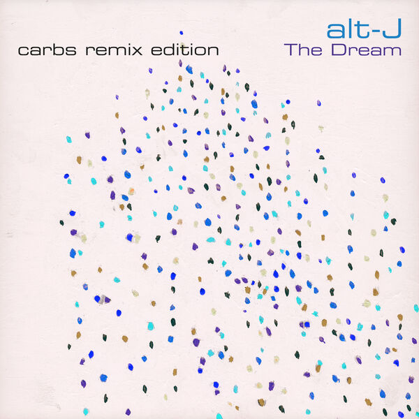 Alt-J – The Dream (CARBS Remix Edition) (2022/2023) [Official Digital Download 24bit/48kHz]