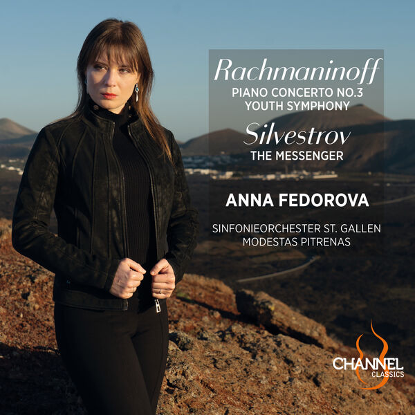 Anna Fedorova, Sinfonieorchester St Gallen, Modestas Pitrenas - Rachmaninoff: Piano Concerto No. 3 & Youth Symphony - Silvestrov: The Messenger (2023) [FLAC 24bit/192kHz] Download