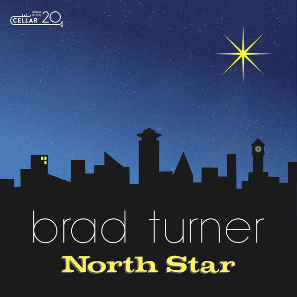 Brad Turner - North Star (2023) [FLAC 24bit/48kHz]