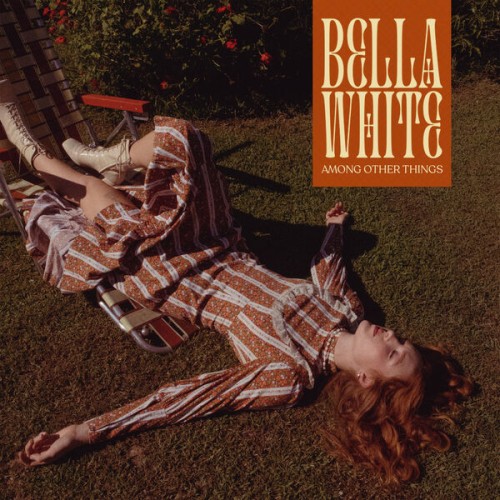 Bella White – Among Other Things (2023) [FLAC 24 bit, 96 kHz]