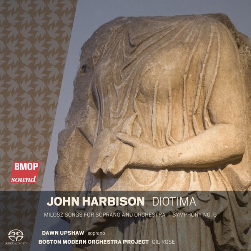 Boston Modern Orchestra Project, Gil Rose – John Harbison: Diotima (2021) [FLAC 24 bit, 44,1 kHz]