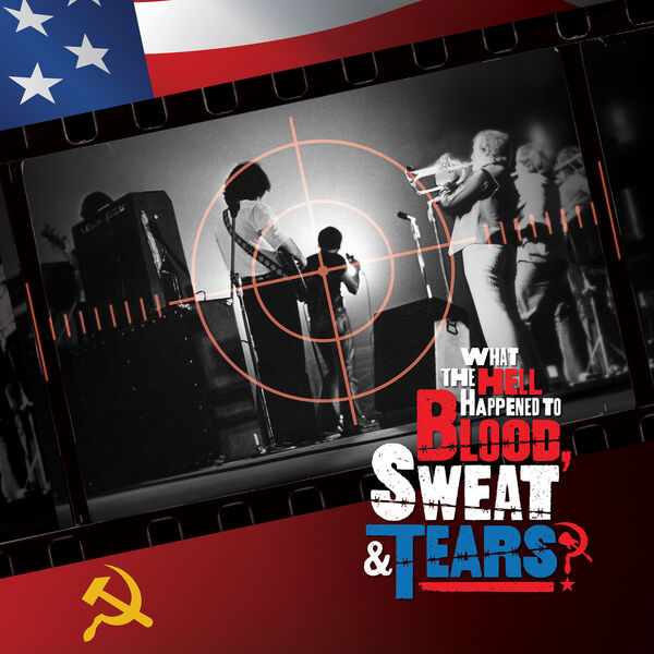 Blood, Sweat & Tears – What The Hell Happened To Blood, Sweat & Tears? (Original Soundtrack) (2023) [Official Digital Download 24bit/48kHz]