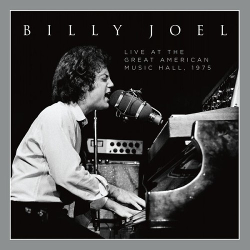 Billy Joel – Live at The Great American Music Hall 1975 (2023) [FLAC 24 bit, 44,1 kHz]