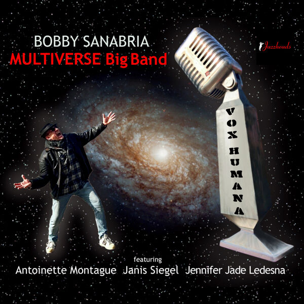 Bobby Sanabria Multiverse Big Band - Vox Humana (2023) [FLAC 24bit/96kHz] Download