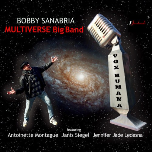 Bobby Sanabria Multiverse Big Band – Vox Humana (2023) [FLAC 24 bit, 96 kHz]