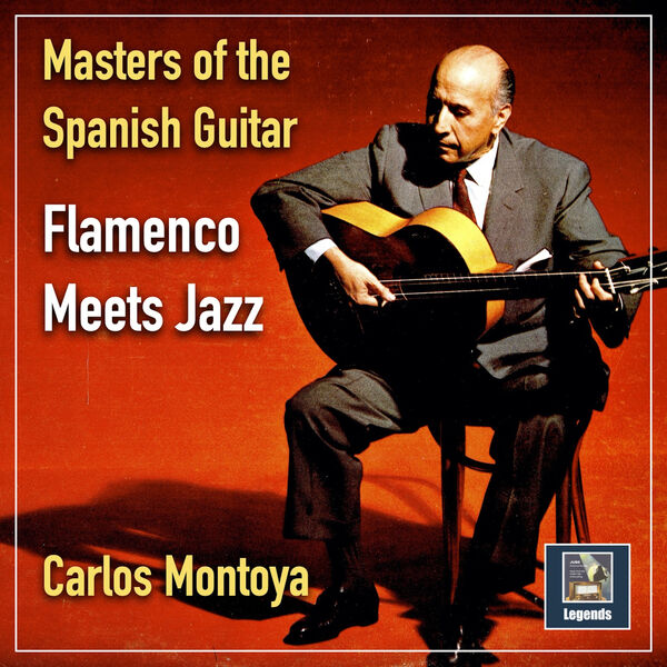 Carlos Montoya - Carlos Montoya: Flamenco Meets Jazz (2023) [FLAC 24bit/48kHz]