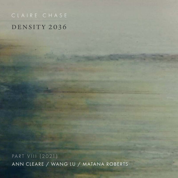 Claire Chase - Density 2036, Pt. 8 (2021) (2023) [FLAC 24bit/96kHz]