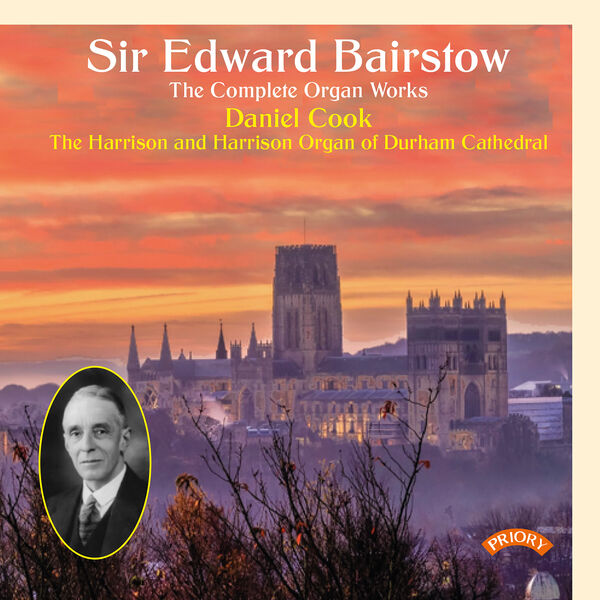 Daniel Cook – Bairstow: The Complete Organ Works (2023) [FLAC 24bit/96kHz]
