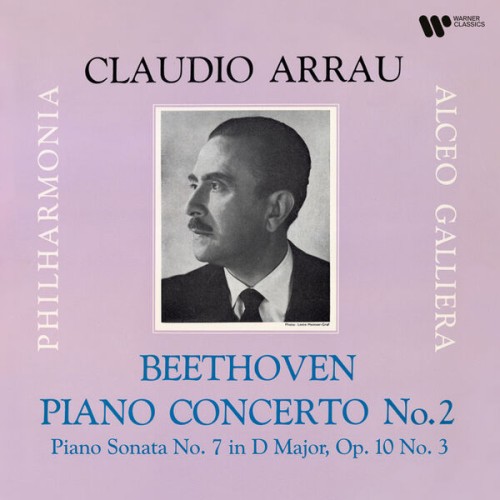 Claudio Arrau – Beethoven: Piano Concerto No. 2, Op. 19 & Piano Sonata No. 7, Op. 10 No. 3 (2023) [FLAC 24 bit, 192 kHz]