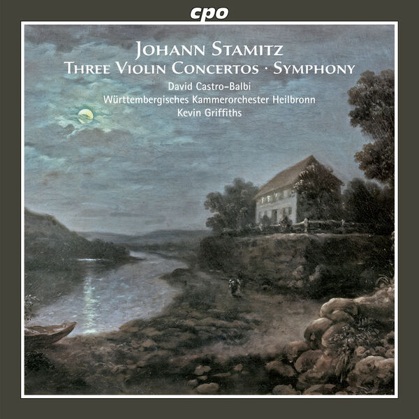 David Castro-Balbi – Johann Stamitz: Three Violin Concertos & Symphony (2023) [FLAC 24bit/88,2kHz]
