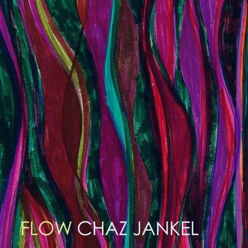 Chaz Jankel – Flow (2023) [FLAC 24 bit, 44,1 kHz]