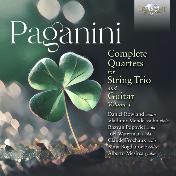 Daniel Rowland – Paganini: Complete Quartets for String Trio and Guitar Vol. 1 (2023) [Official Digital Download 24bit/96kHz]