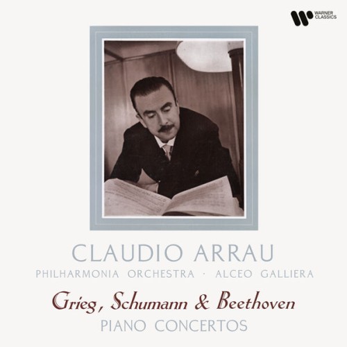 Claudio Arrau – Grieg, Schumann & Beethoven: Piano Concertos (2023) [FLAC 24 bit, 192 kHz]
