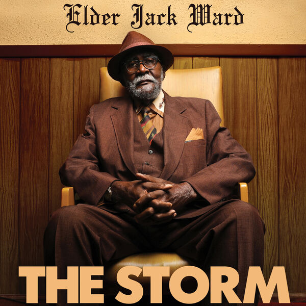 Elder Jack Ward – The Storm (2023) [FLAC 24bit/48kHz]