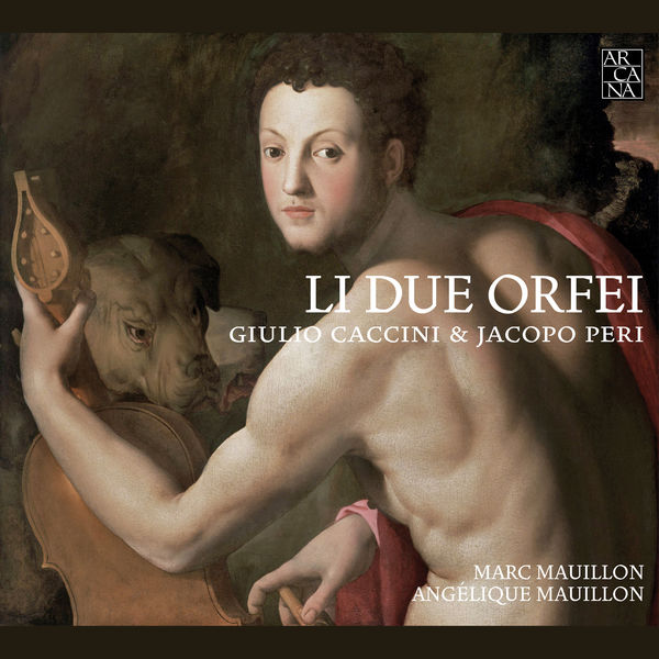 Marc Mauillon, Angélique Mauillon – Li Due Orfei (2016) [Official Digital Download 24bit/96kHz]