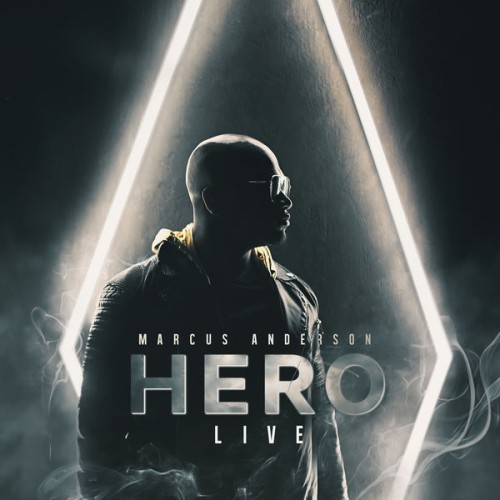 Marcus Anderson – HERO Live! (2021) [FLAC 24 bit, 44,1 kHz]