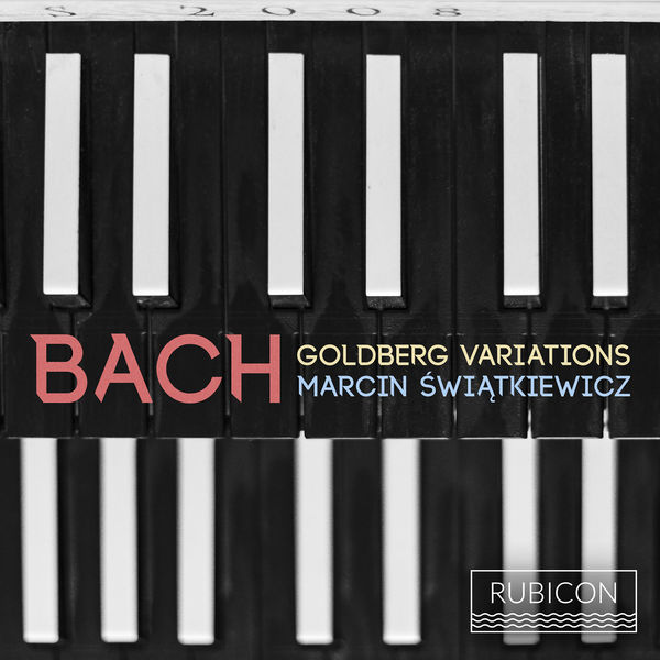 Marcin Swiatkiewicz – J.S. Bach: Goldberg Variations, BWV988 (2020) [Official Digital Download 24bit/48kHz]