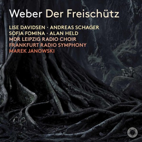 Marek Janowski – Weber: Der Freischütz, Op. 77, J. 277 (2019) [FLAC 24 bit, 96 kHz]