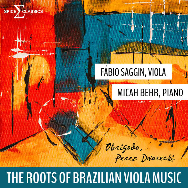 Fábio Saggin, Micah Behr - The Roots of Brazilian Viola Music (2023) [FLAC 24bit/48kHz] Download