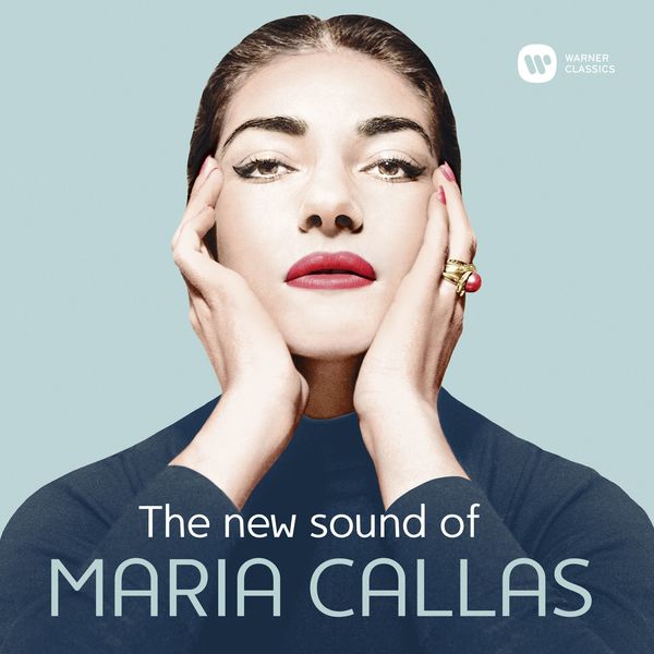 Maria Callas – The New Sound of Maria Callas (Remastered) (2003/2021) [Official Digital Download 24bit/96kHz]