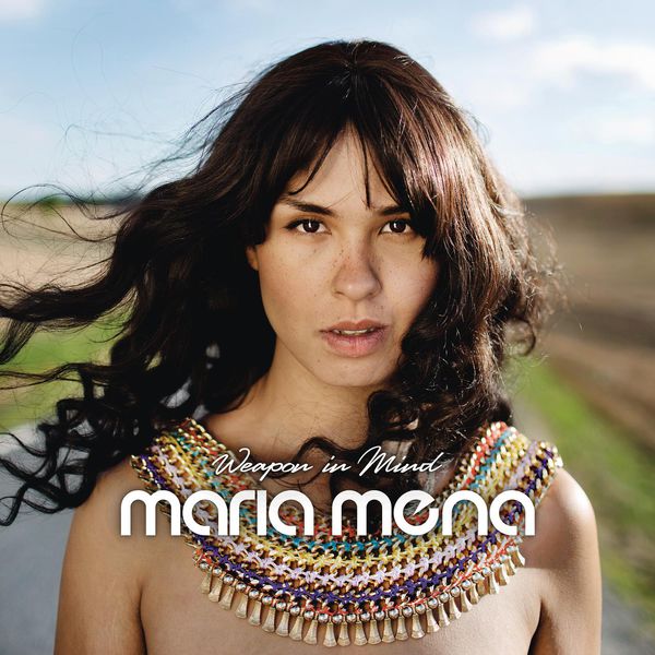 Maria Mena – Weapon in Mind (2013) [Official Digital Download 24bit/44,1kHz]