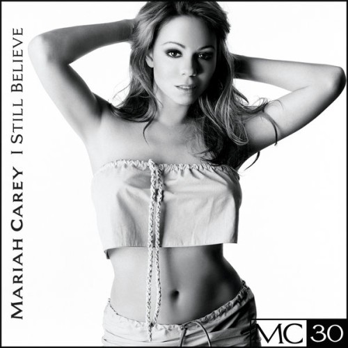 Mariah Carey – I Still Believe EP (1998/2020) [FLAC 24 bit, 44,1 kHz]