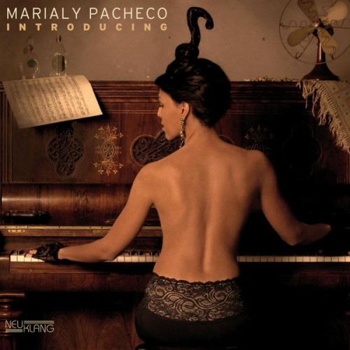 Marialy Pacheco – Introducing (2014) [FLAC 24 bit, 96 kHz]