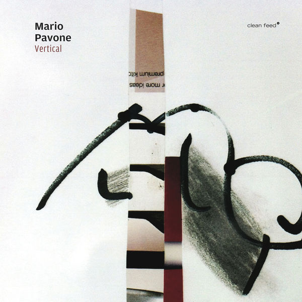 Mario Pavone – Vertical (2017) [Official Digital Download 24bit/96kHz]