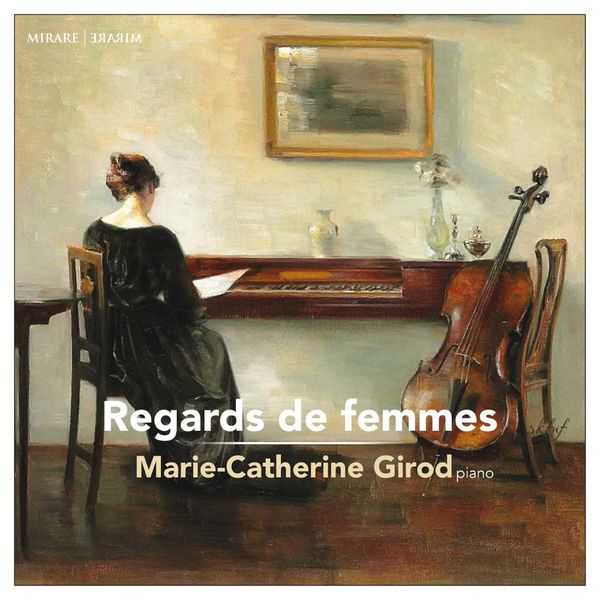 Marie-Catherine Girod – Regards de femmes (2021) [Official Digital Download 24bit/96kHz]