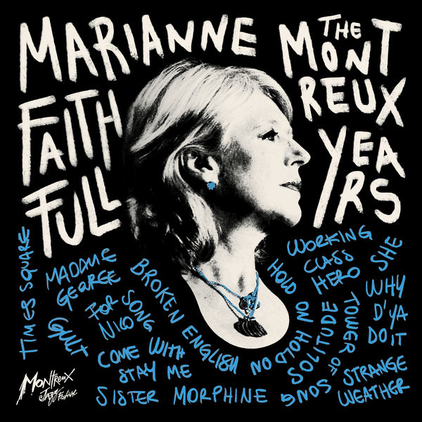 Marianne Faithfull – Marianne Faithfull: The Montreux Years  (2021) [Official Digital Download 24bit/96kHz]