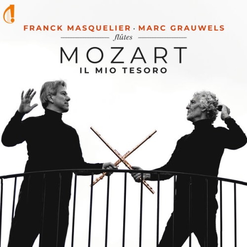 Franck Masquelier, Marc Grauwels – Mozart: Il Mio Tesoro (2023) [FLAC 24 bit, 96 kHz]