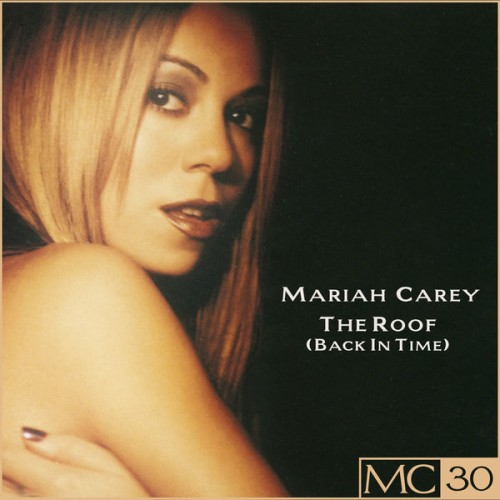 Mariah Carey – The Roof (Back In Time) EP (Remastered) (1997/2020) [FLAC 24 bit, 44,1 kHz]