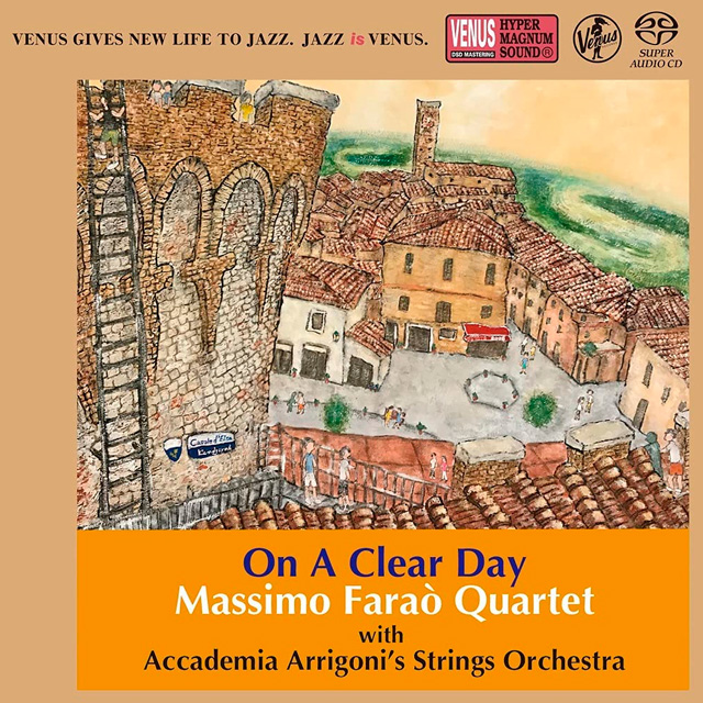 Massimo Farao Quartet with Accademia Arrigoni’s Strings Orchestra – On A Clear Day (2021) SACD ISO + DSF DSD64 + Hi-Res FLAC