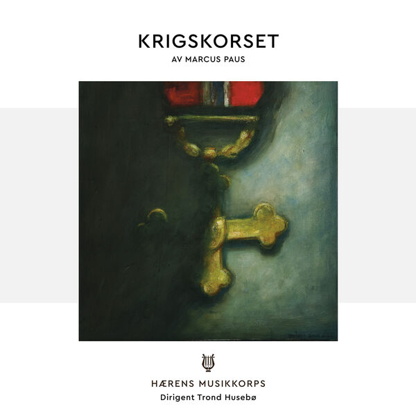 Hærens Musikkorps – Krigskorset (2023) [FLAC 24bit/96kHz]