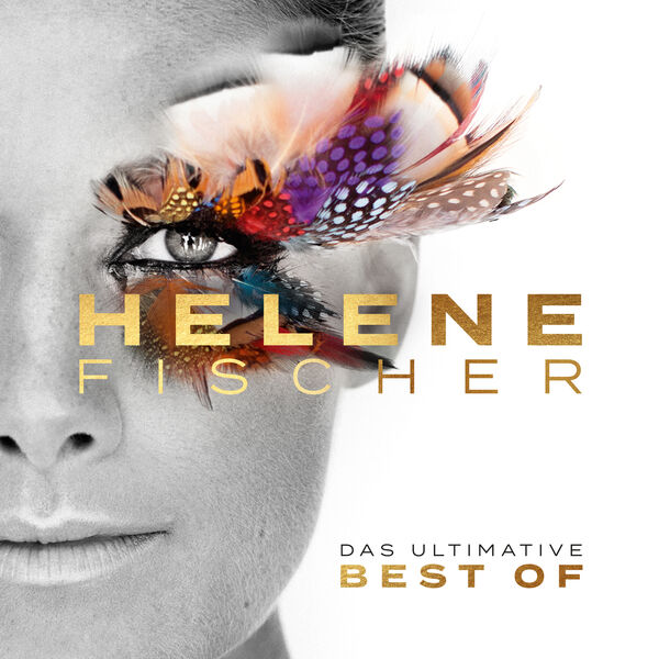 Helene Fischer - Best Of (Das Ultimative) (2023) [FLAC 24bit/48kHz]