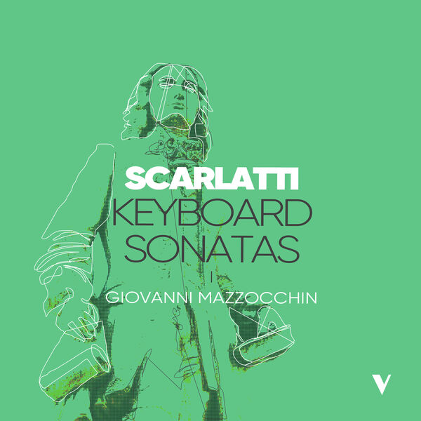 Giovanni Mazzocchin - D. Scarlatti: Keyboard Sonatas, Vol. 1 (2023) [FLAC 24bit/88,2kHz]