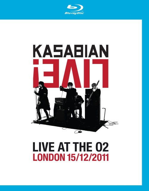 Kasabian – Live! (Live at the O2 2011 (2012) Blu-ray 1080i AVC DTS-HD MA 5.1 + BDRip 720p/1080p