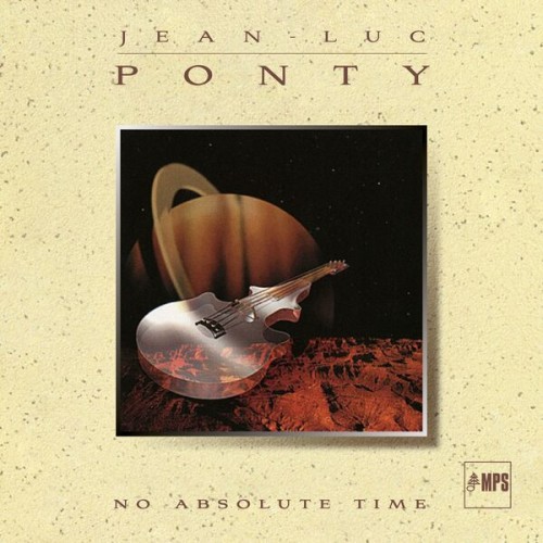Jean-Luc Ponty – No Absolute Time (1993/2023) [FLAC 24 bit, 44,1 kHz]