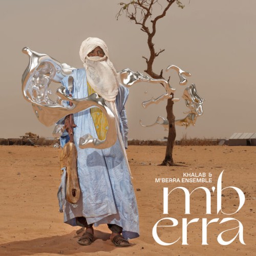 Khalab, M’berra Ensemble – M’berra (2021) [FLAC 24 bit, 48 kHz]