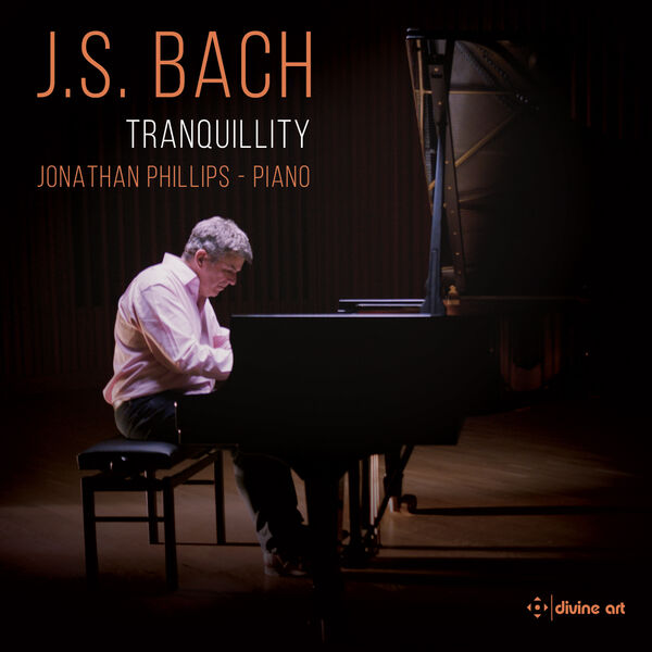 Jonathan Phillips - J.S. Bach: Tranquillity (2023) [FLAC 24bit/44,1kHz] Download