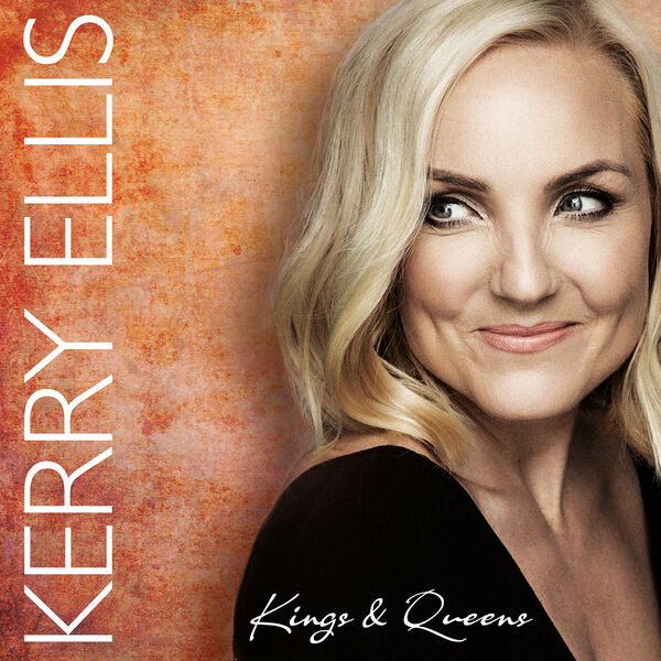 Kerry Ellis - Kings & Queens (2023) [FLAC 24bit/44,1kHz] Download