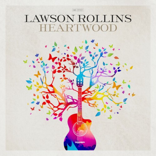 Lawson Rollins – Heartwood (2023) [FLAC 24 bit, 96 kHz]