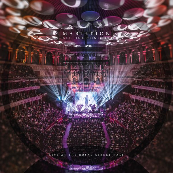 Marillion – All One Tonight (Live at the Royal Albert Hall) (2018) [Official Digital Download 24bit/96kHz]