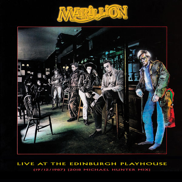 Marillion – Live at the Edinburgh Playhouse (19/12/1987) [2018 Michael Hunter Mix] (2018) [Official Digital Download 24bit/96kHz]