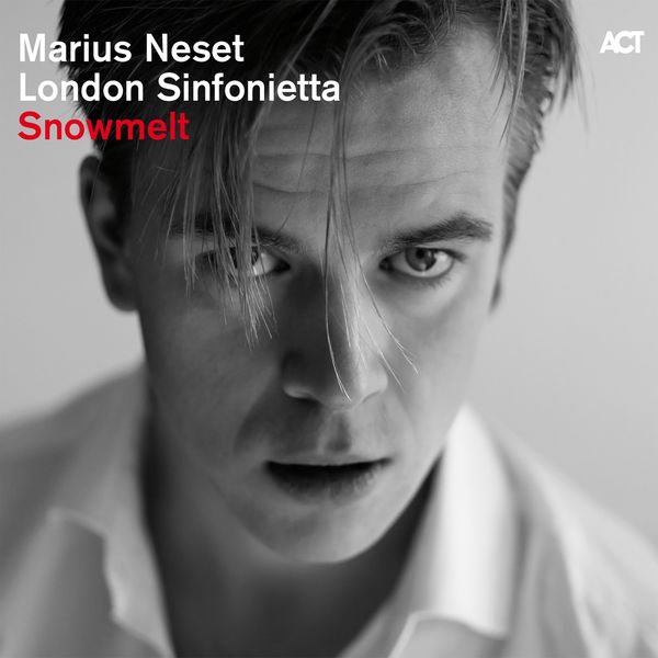 Marius Neset with London Sinfonietta – Snowmelt (2016) [Official Digital Download 24bit/88,2kHz]